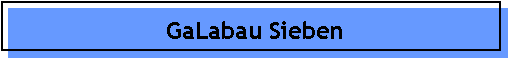 GaLabau Sieben